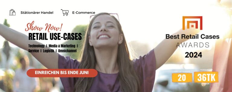 Machen Sie mit beim Best Retail Cases Award 2024